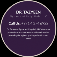 miscarriage specialists dubai Dr. Tazyeen Gynae And Polyclinic Motor City